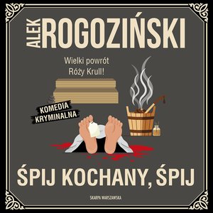 Śpij kochany, śpij – audiobook