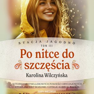 Stacja Jagodno. Po nitce do szczęścia – audiobook