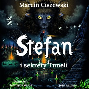 Stefan i sekrety tuneli – audiobook