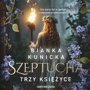 Szeptucha. Trzy księżyce – audiobooki