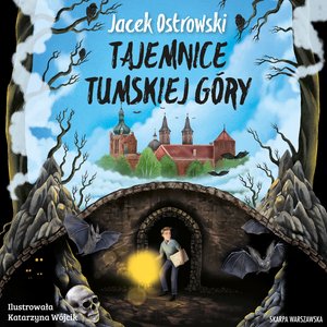 Tajemnice Tumskiej Góry – audiobook