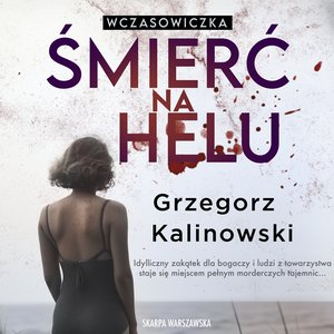 Wczasowiczka. Śmierć na Helu – audiobook