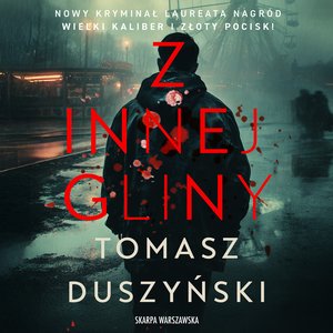 Z innej gliny – audiobook