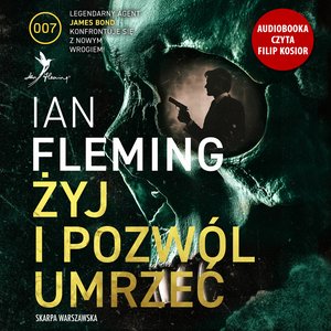 Żyj i pozwól umrzeć – audiobooki