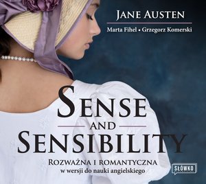 Sense and Sensibility Rozważna i romantyczna w wersji do nauki angielskiego – audiobook