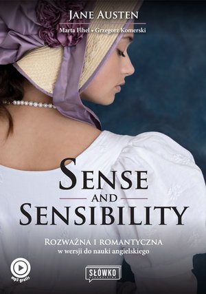 Sense and Sensibility Rozważna i romantyczna w wersji do nauki angielskiego – ebook