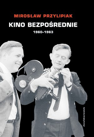 Kino bezpośrednie. Tom I – ebooki