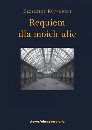 Requiem dla moich ulic – ebooki