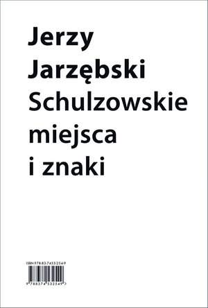 Schulzowskie miejsca i znaki – ebooki