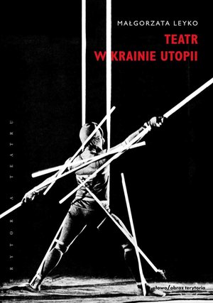 Teatr w krainie utopii – ebooki