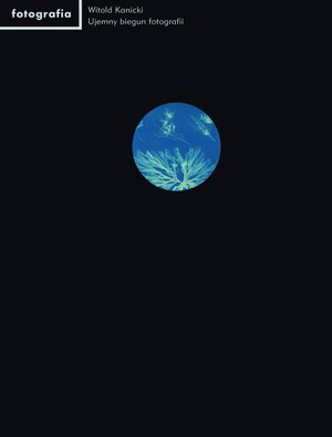 Ujemny biegun fotografii – ebooki