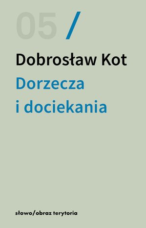 Dorzecza i dociekania – ebook