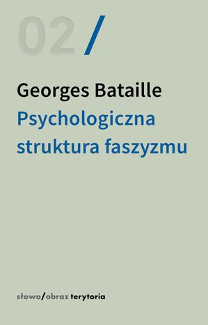 Psychologiczna struktura faszyzmu – ebooki
