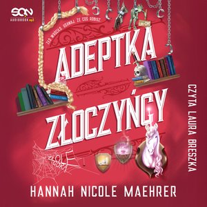 Adeptka złoczyńcy – audiobook