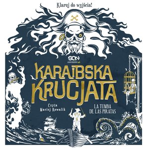 Karaibska krucjata. La Tumba de los Piratas (Karaibska odyseja 0,7) – audiobook