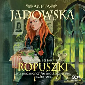 Ropuszki. Niezwykłe historie ze świata Thornu – audiobook