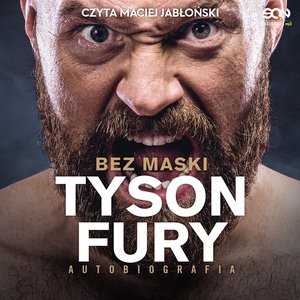 Tyson Fury. Bez maski – audiobook