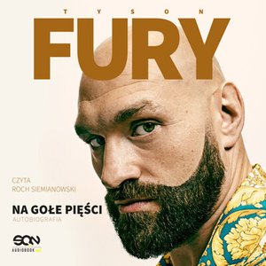 Tyson Fury. Na gołe pięści – audiobook
