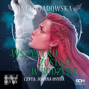 Wszystko zostaje w rodzinie (Dora Wilk 4) – audiobook