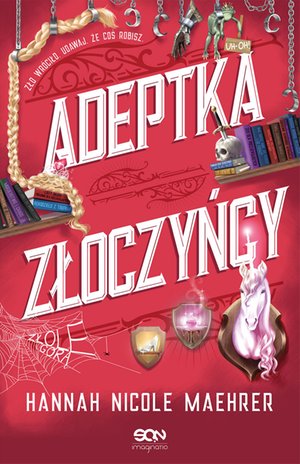 Adeptka złoczyńcy – ebook