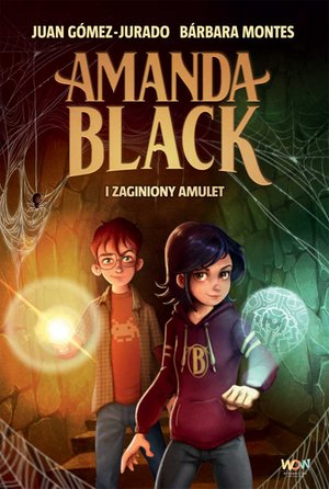 Amanda Black i zaginiony amulet – ebook
