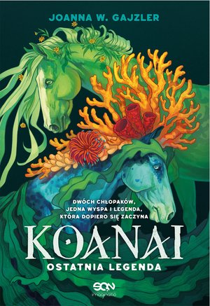 Koanai. Ostatnia legenda – ebook