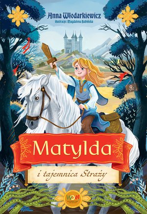Matylda i tajemnica Straży – ebook