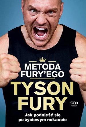 Metoda Fury'ego. Jak podnieść się po życiowym nokaucie – ebook