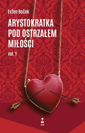 Arystokratka pod ostrzałem miłości tom 1 – ebooki