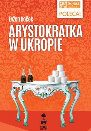 Arystokratka w ukropie – ebooki