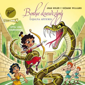 Boskie dziewczyny. Tom 7. Lojalna Artemis – audiobooki