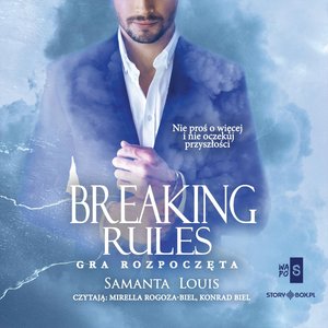 Breaking rules. Gra rozpoczęta – audiobooki