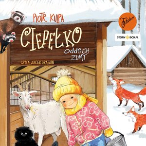 Ciepełko. Oddech zimy – audiobooki