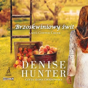 Copper Creek. Tom 1. Brzoskwiniowy świt – audiobooki