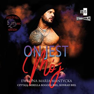 Dogs of Hell. Tom 2. On jest mój – audiobooki