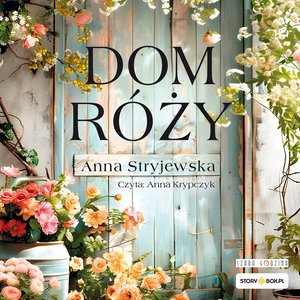 Dom Róży – audiobooki