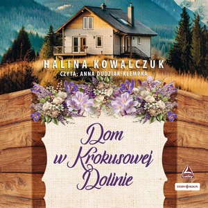 Dom w Krokusowej Dolinie – audiobooki