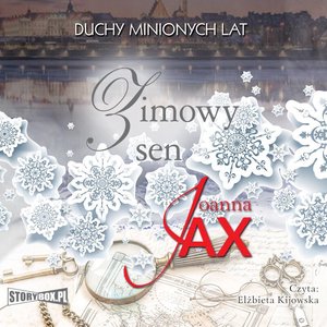 Duchy minionych lat. Tom 4. Zimowy sen – audiobooki