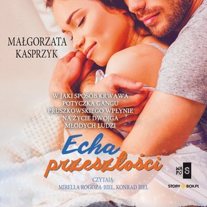 Echa przeszłości – audiobooki