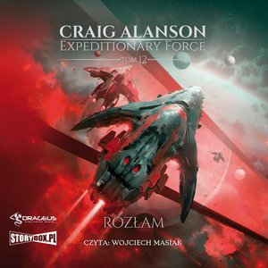 Expeditionary Force. Tom 12. Rozłam – audiobooki