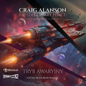 Expeditionary Force. Tom 15. Tryb awaryjny – audiobook