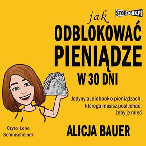 Jak odblokować pieniądze w 30 dni – audiobooki