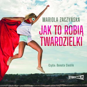 Jak to robią twardzielki – audiobooki