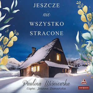 Jeszcze nie wszystko stracone – audiobook
