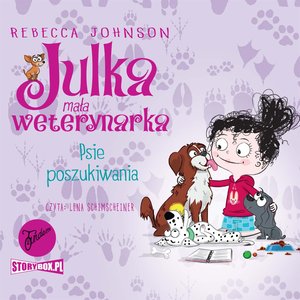 Julka - mała weterynarka. Tom 7. Psie poszukiwania – audiobooki