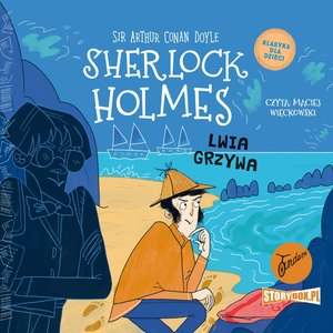 Klasyka dla dzieci. Sherlock Holmes. Tom 30. Lwia grzywa – audiobooki