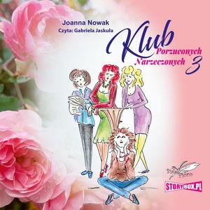 Klub Porzuconych Narzeczonych 3 – audiobooki