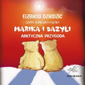 Marika i Bazyli – audiobooki