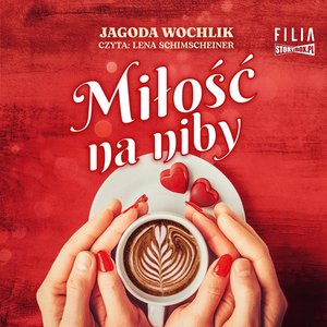 Miłość na niby – audiobooki