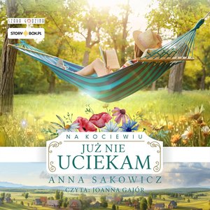 Na Kociewiu. Tom 3. Już nie uciekam – audiobooki
